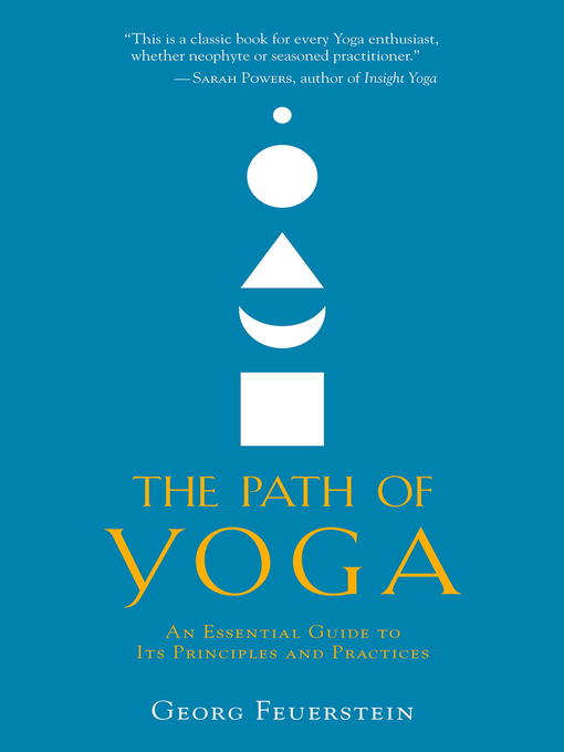 Title details for The Path of Yoga by Georg Feuerstein - Available